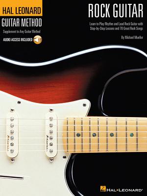 Hal Leonard Rock Guitar Method Book/Online Audio - Mueller, Michael