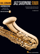 Hal Leonard Tenor Saxophone Method: Hal Leonard Saxophone Method