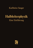 Halbleiterphysik: Eine Einfuhrung: Band I / II