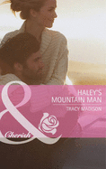 Haley's Mountain Man - Madison, Tracy