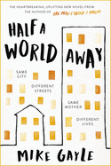 Half a World Away: The heart-warming, heart-breaking Richard and Judy Book Club selection