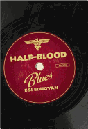 Half-Blood Blues