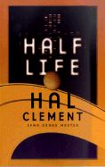 Half Life - Clement, Hal