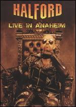 Halford: Live in Anaheim
