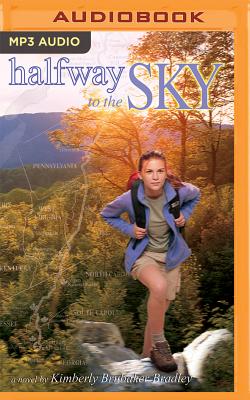 Halfway to the Sky - Bradley, Kimberly Brubaker, and Morris, Cassandra (Read by)