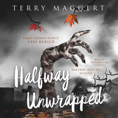 Halfway Unwrapped - Maggert, Terry