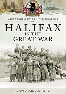 Halifax in the Great War