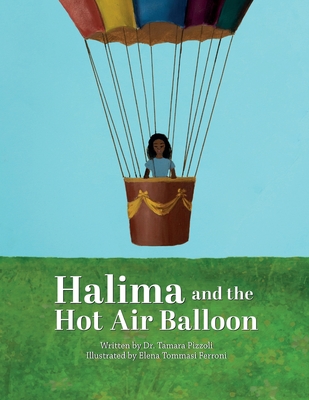 Halima and the Hot Air Balloon - Pizzoli, Tamara