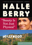 Halle Berry: Beauty Is Not Just Physical