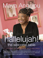 Hallelujah! The Welcome Table - Angelou, Maya