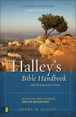 Halley's Bible Handbook: Classic Edition - Halley, Henry H, Dr.