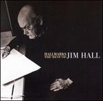 Hallmarks: The Best of Jim Hall