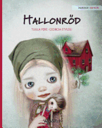 Hallonroed: Swedish Edition of Raspberry Red
