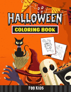 Halloween Coloring Book For Kids: 50 Halloween Designs Including Pumpkins, Witches, Ghosts, and More!