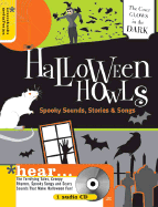 Halloween Howls: Spooky Sounds, Stories and Songs