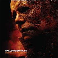 Halloween Kills - John Carpenter/Cody Carpenter/Daniel Davies