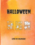 Halloween: Livre de coloriage 30 coloriages halloween pour enfants 5-7 ans