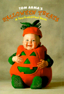 Halloween Treats: A Touch-And-Feel Book
