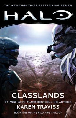 Halo: Glasslands: Book One of the Kilo-Five Trilogy - Traviss, Karen