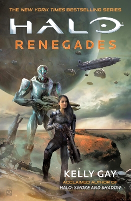 Halo: Renegades - Gay, Kelly