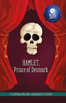 Hamlet, Prince of Denmark - Macaw Books (Adapted by), and Usher, Richard (Read by), and Shakespeare, William (Original Author)