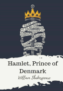 Hamlet, Prince of Denmark