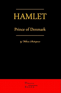 Hamlet, Prince Of Denmark