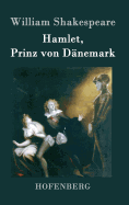 Hamlet, Prinz von Dnemark