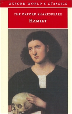 Hamlet - Shakespeare, William, and Hibbard, G R (Editor)
