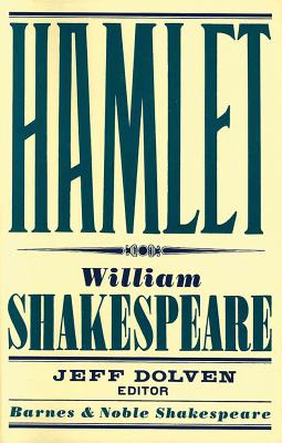 Hamlet - Kastan, David Scott (Introduction by), and Dolven, Jeff (Editor), and Shakespeare, William