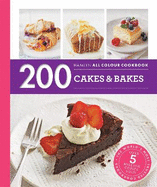 Hamlyn All Colour Cookery: 200 Cakes & Bakes: Hamlyn All Colour Cookbook