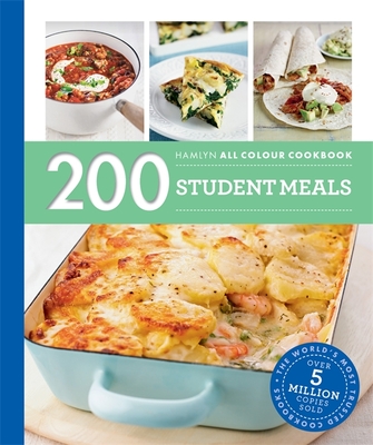 Hamlyn All Colour Cookery: 200 Student Meals: Hamlyn All Colour Cookbook - 