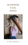 Hammer Nail Foot