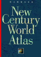 Hammond New Century World Atlas - Hammond World Atlas Corporation, and Hammond Inc