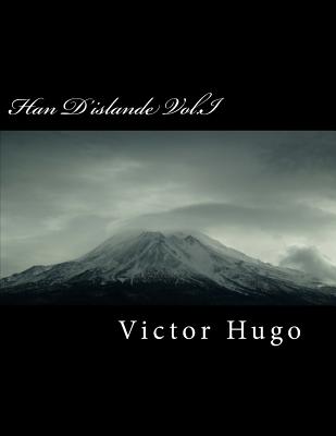 Han d'Islande Vol.I - Hugo, Victor
