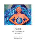 Hanau: Birth, Transformation, and Possibility