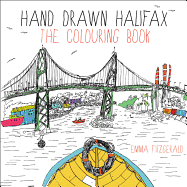 Hand Drawn Halifax: The Colouring Book
