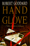 Hand in Glove - Goddard, Robert