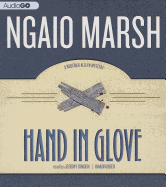 Hand in Glove - Marsh, Ngaio, and Sinden, Jeremy (Read by)