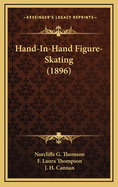 Hand-In-Hand Figure-Skating (1896)