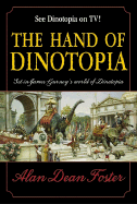 Hand of Dinotopia - Foster, Alan Dean