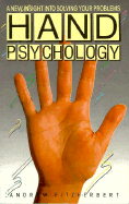 Hand Psychology: A New Insight Into Solving Your Problems