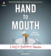 Hand to Mouth: Living in Bootstrap America