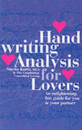Hand Writing Analysis for Lovers - Kurtz, Sheila