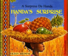 Handa's Surprise in Portuguese and English - Browne, Eileen (Illustrator)