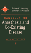 Handbook for Anesthesia and Co-Existing Disease