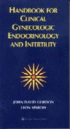 Handbook for Clinical Gynecologic Endocrinology and Infertility