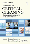 Handbook for Critical Cleaning: Cleaning Agents and Systems, Second Edition