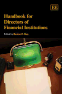 Handbook for Directors of Financial Institutions - Gup, Benton E (Editor)