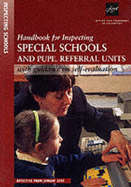 Handbook for Inspecting Special Schools and Pupil Referral Units